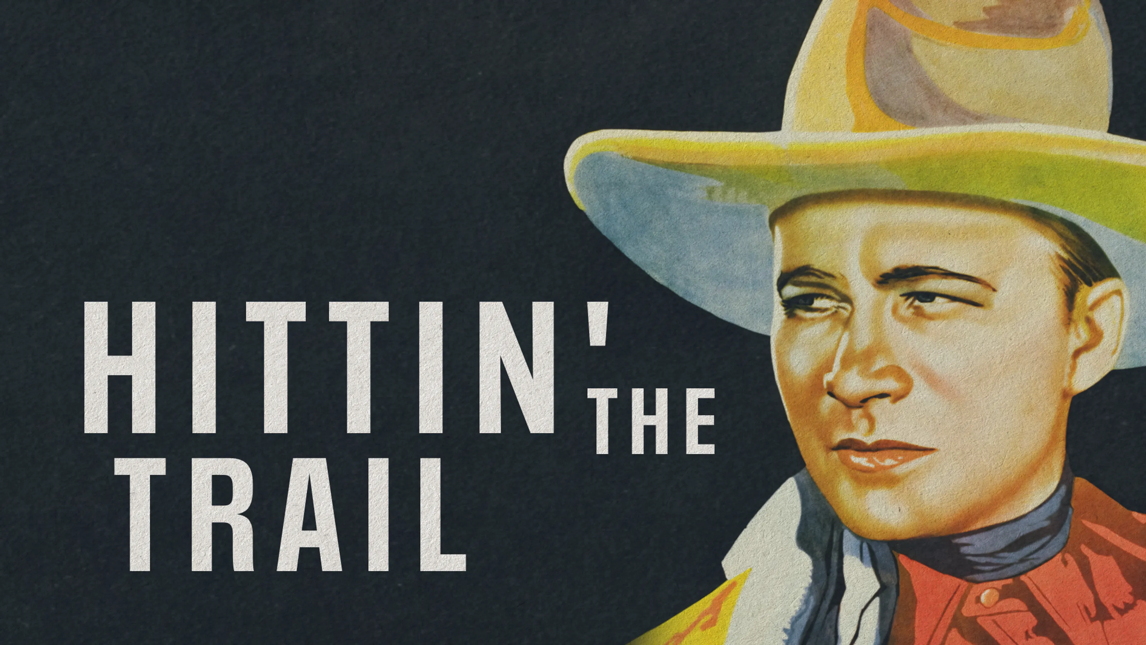 Hittin' the Trail poster